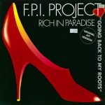 F.P.I. Project – Rich In Paradise 12'' Maxi Single Plak (Early House)