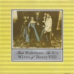 Rick Wakeman – The Six Wives Of Henry VIII CD