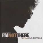 I'm Not There (Original Soundtrack) 2CD