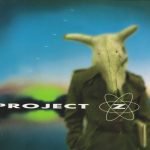 Project Z – Project Z CD Digipack