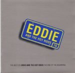 Eddie Ad The Hot Rods – The Best Of Eddie And The Hot Rods The End Of The Beginning CD