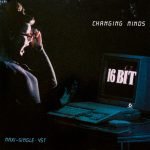 16 Bit – Changing Minds 12'' Maxi Single Plak