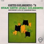 Stan Getz / João Gilberto – Getz / Gilberto #2 LP Plak