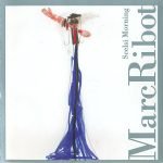 Marc Ribot – Scelsi Morning CD