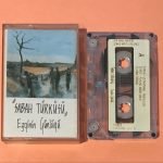 Ezginin Günlüğü – Sabah Türküsü Kaset