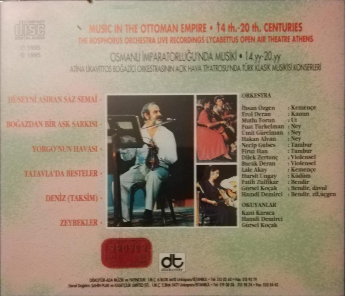 The Bosphorus Orchestra – Osmanlı İmparatorluğu'nda Musiki 14.yy-20.yy = Music In The Ottoman Empire 14th.-20th. Centuries (IV Klasik Sanat Müziği) CD - Görsel 3
