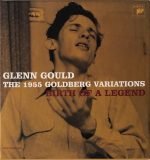 Glenn Gould, Bach – The 1955 Goldberg Variations (Birth Of A Legend) CD Box
