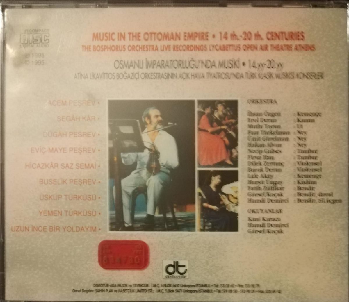The Bosphorus Orchestra – Osmanlı İmparatorluğu'nda Musiki 14.yy-20.yy = Music In The Ottoman Empire 14th.-20th. Centuries (I Klasik Sanat Müziği) CD - Görsel 2