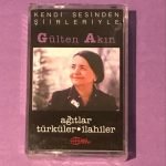 Gülten Akın – Ağıtlar Türkğler İlahiler - Kendi Sesinden Şiirleriyle Kaset