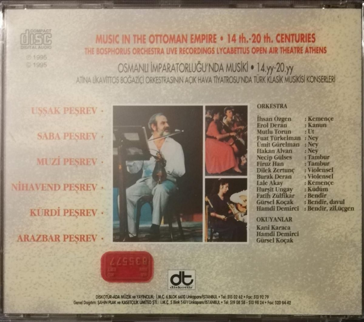 The Bosphorus Orchestra – Osmanlı İmparatorluğu'nda Musiki 14.yy-20.yy = Music In The Ottoman Empire 14th.-20th. Centuries (III Klasik Sanat Müziği) CD - Görsel 3