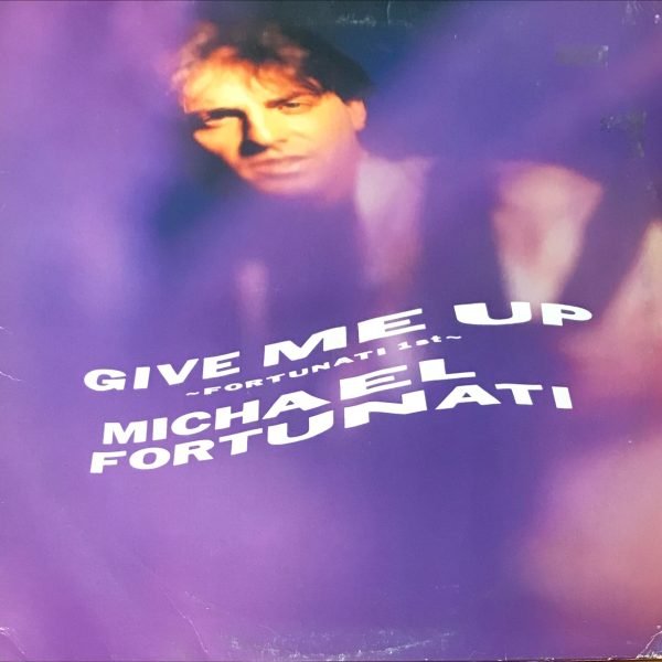 Michael Fortunati – Give Me Up LP Plak