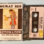 Murat Ses – Automaton Kaset