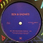Ben & Sadar's – We Are Righteous People 12'' Maxi Single Plak