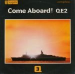 Come Aboard! QE2 LP Plak