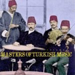 Masters Of Turkish Music, Volume 2 CD
