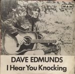 Dave Edmunds – I Hear You Knocking 45lik Plak
