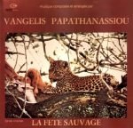 Vangelis Papathanassiou – La Fête Sauvage (Bande Originale) LP Plak