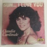 Claudia Cardinale – Sun...I Love You 45lik Plak