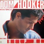 Tom Hooker – Help Me 12'' Maxi Single Plak