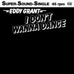 Eddy Grant – I Don't Wanna Dance 12'' Maxi Single Plak