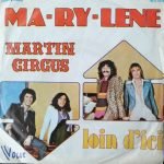 Martin Circus – Ma-ry-lène 45lik Plak