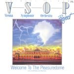 VSOP – Welcome To The Pleasuredome 12'' Maxi Single Plak