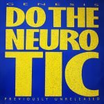 Genesis – Do The Neurotic / In Too Deep 12'' Maxi Single Plak