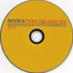 Howie B – Turn The Dark Off CD - Görsel 3