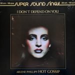 Arlene Phillips' Hot Gossip – I Don't Depend On You 12'' Maxi Single Plak