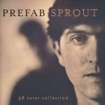 Prefab Sprout – 38 Carat Collection 2CD