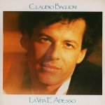 Claudio Baglioni – La Vita È Adesso LP Plak