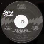 The S.O.S. Band – Take Your Time (Do It Right) 12'' Maxi Single Plak