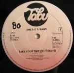 The S.O.S. Band – Take Your Time (Do It Right) 12'' Maxi Single Plak - Görsel 3