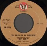 Hot Soup – You Took Me By Surprise 45lik Plak