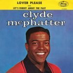 Clyde McPhatter – Lover Please 45lik Plak (Rhythm & Blues)