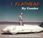 Ry Cooder – I, Flathead (The Songs Of Kash Buk And The Klowns) CD