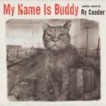 Ry Cooder – My Name Is Buddy CD