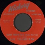 Sue Thompson – Sad Movies (Make Me Cry) 45lik Plak