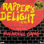 Sugarhill Gang – Rapper's Delight 12'' Maxi Single Plak