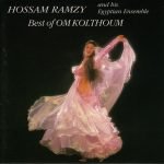 Hossam Ramzy And His Egyptian Ensemble – Best Of Om Kolthoum CD
