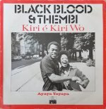 Black Blood & Thembi – Kiri É Kiri Wo 45lik Plak