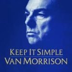 Van Morrison – Keep It Simple CD