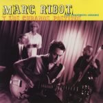 Marc Ribot Y Los Cubanos Postizos – Marc Ribot Y Los Cubanos Postizos (The Prosthetic Cubans) CD