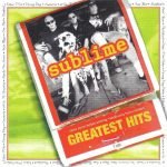 Sublime – Greatest Hits CD