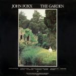 John Foxx – The Garden LP Plak