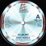 Bobby Womack – Tell Me Why 45lik Plak - Görsel 2