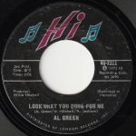 Al Green – Look What You Done For Me 45lik Plak