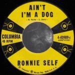 Ronnie Self – Ain't I'm A Dog 45lik Plak (Rockabilly)