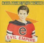 Rage Against The Machine – Evil Empire CD