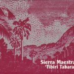 Sierra Maestra – Tibiri Tabara CD